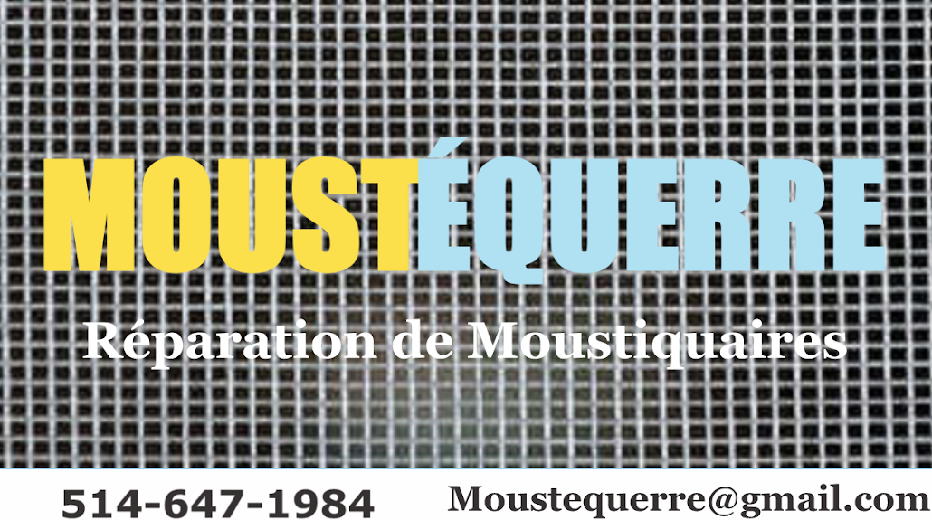 RÉPARATION DE MOUSTIQUAIRES À DOMICILE ( LAVAL & RIVE NORD )