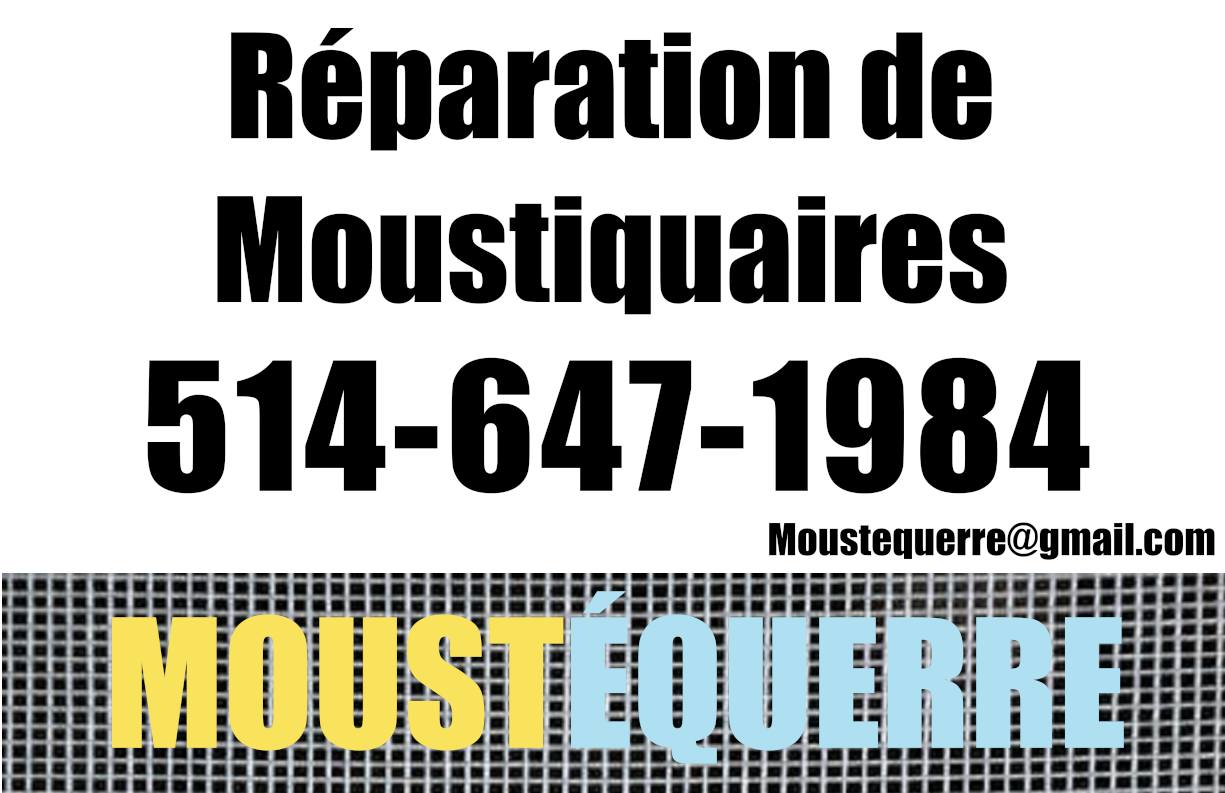 RÉPARATION DE MOUSTIQUAIRES À DOMICILE ( LAVAL & RIVE NORD )