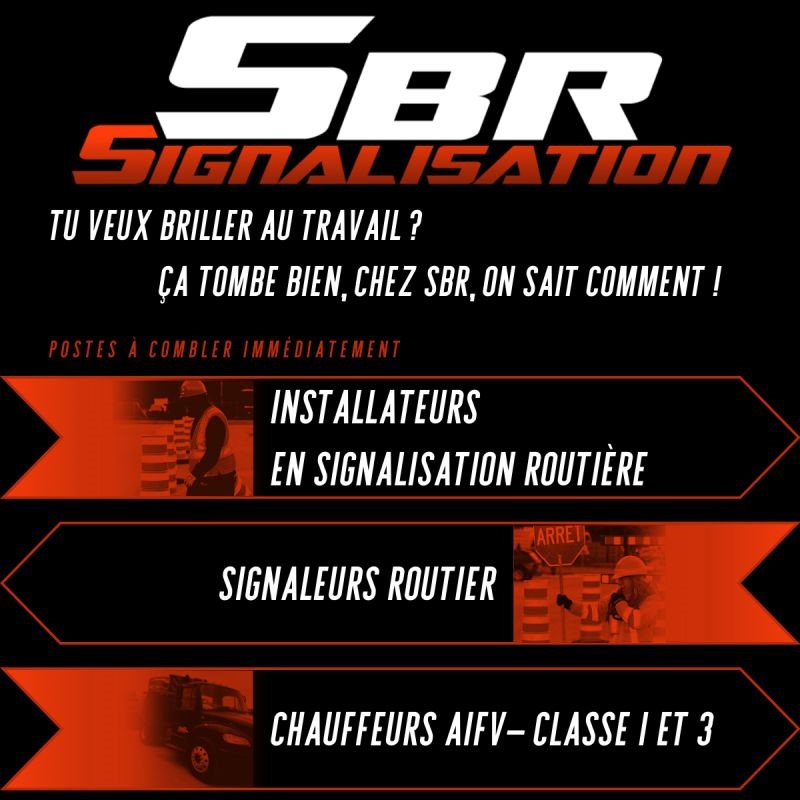 Postes à combler immédiatement: Signaleurs, Installateurs & Chauffeur AIFV Classe 1/classe 3
