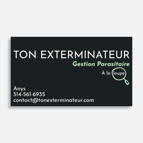 Ton Exterminateur – Service a la loupe